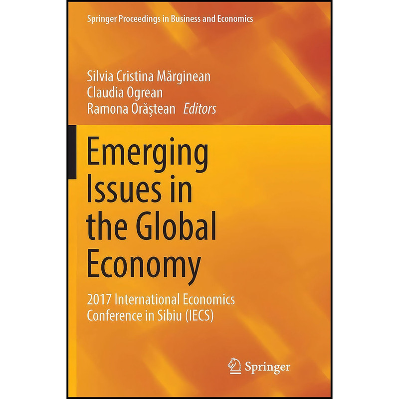 کتاب Emerging Issues in the Global Economy اثر جمعي از نويسندگان انتشارات بله