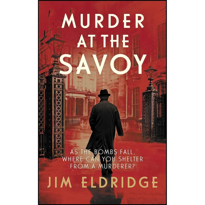 کتاب Murder at the Savoy  اثر Jim Eldridge انتشارات Allison & Busby