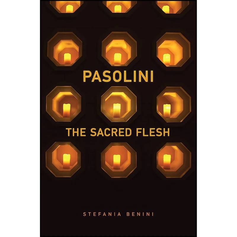کتاب Pasolini اثر Stefania Benini انتشارات University of Toronto Press