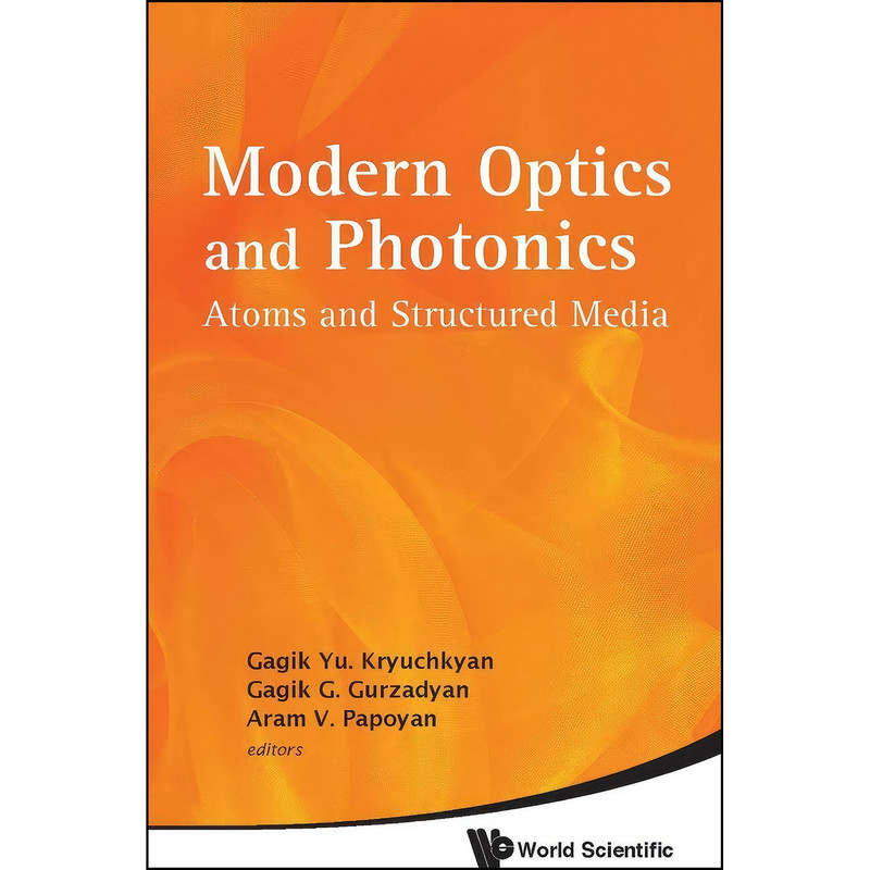 کتاب Modern Optics and Photonics اثر جمعي از نويسندگان انتشارات World Scientific Publishing Company
