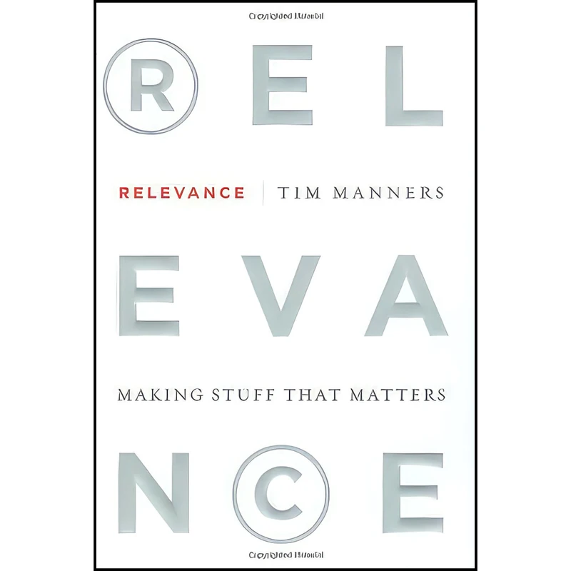 کتاب Relevance اثر Tim Manners انتشارات Portfolio Hardcover