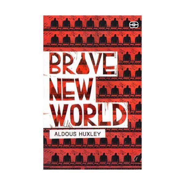 کتاب Brave New World اثر Aldous Huxley انتشارات سپاهان