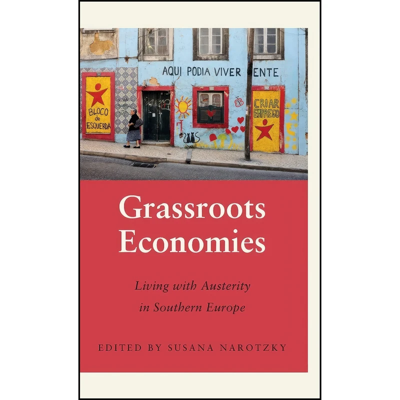 کتاب Grassroots Economies اثر Susana Narotzky انتشارات Pluto Press