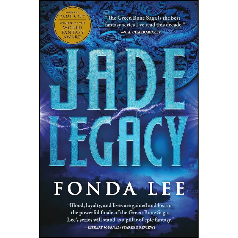 کتاب Jade Legacy  اثر Fonda Lee انتشارات Orbit