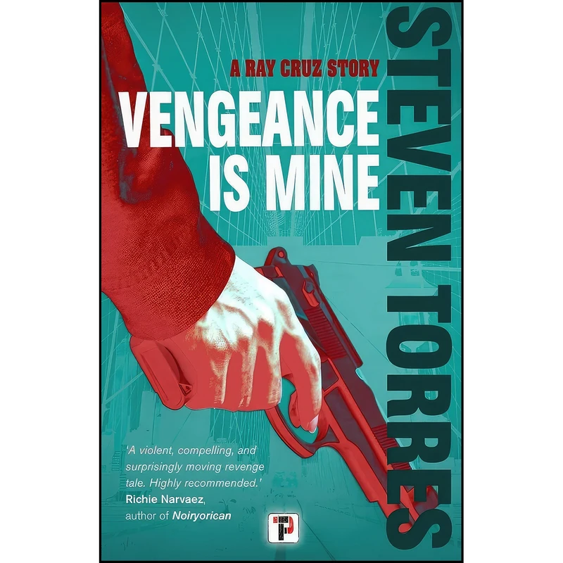 کتاب Vengeance is Mine  اثر Steven Torres انتشارات Flame Tree Press