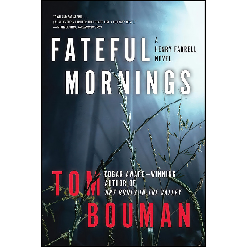 کتاب Fateful Mornings اثر Tom Bouman انتشارات W. W. Norton & Company