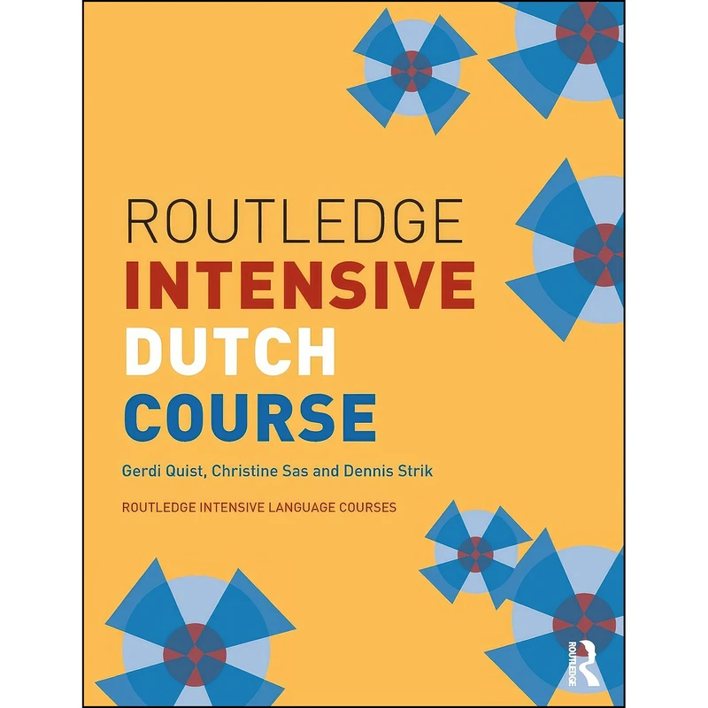 کتاب Routledge Intensive Dutch Course  اثر جمعي از نويسندگان انتشارات Routledge