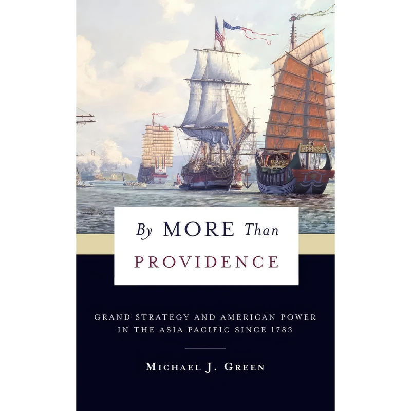 کتاب By More Than Providence اثر Michael J. Green انتشارات Columbia University Press