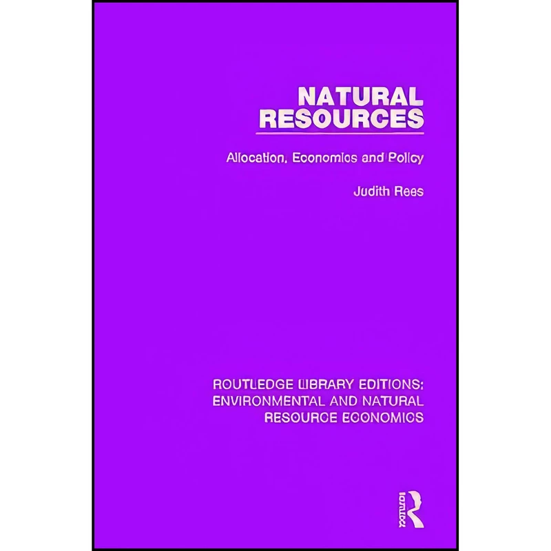 کتاب Natural Resources اثر Judith A. Rees انتشارات Routledge
