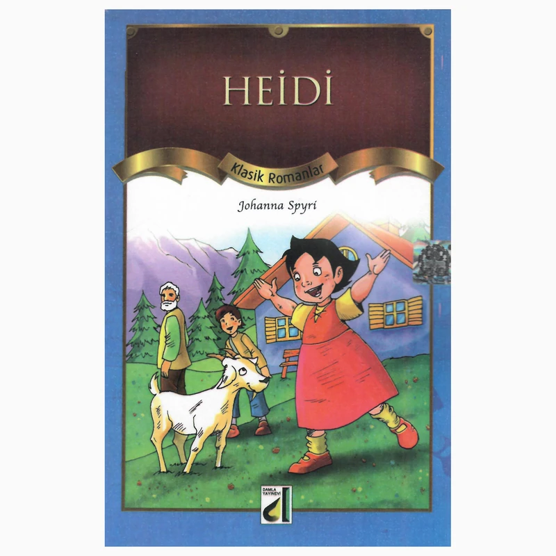 کتاب HEIDI Klasik Romanlar اثر Johanna Spyri انتشارات Damla Yayinevi