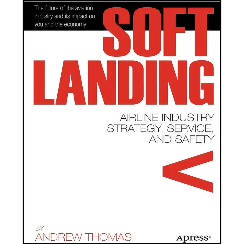 کتاب Soft Landing اثر Andrew R. Thomas انتشارات Apress