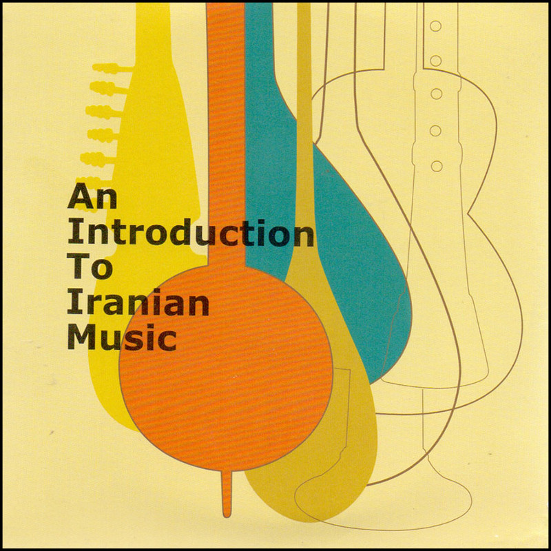 مجله An Introduction To Iranian Music نشر ماهور مجله An Introduction To Iranian Music نشر ماهور