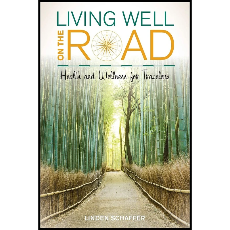 کتاب Living Well on the Road اثر جمعی از نویسندگان انتشارات Rowman & Littlefield Publishers