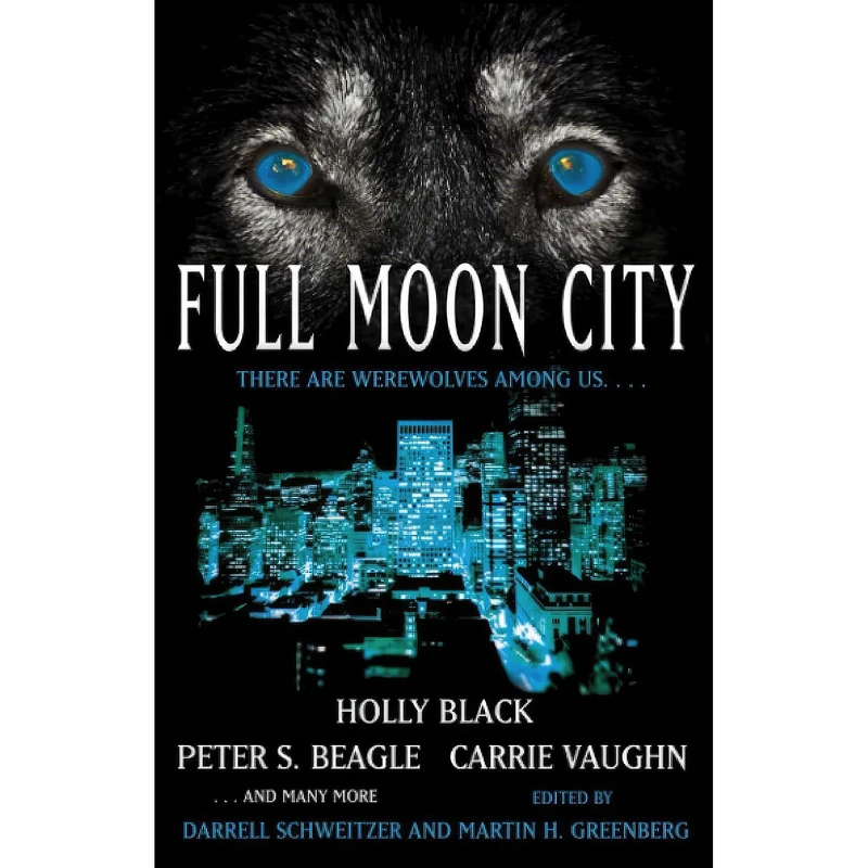 کتاب Full Moon City اثر جمعي از نويسندگان انتشارات Gallery Books