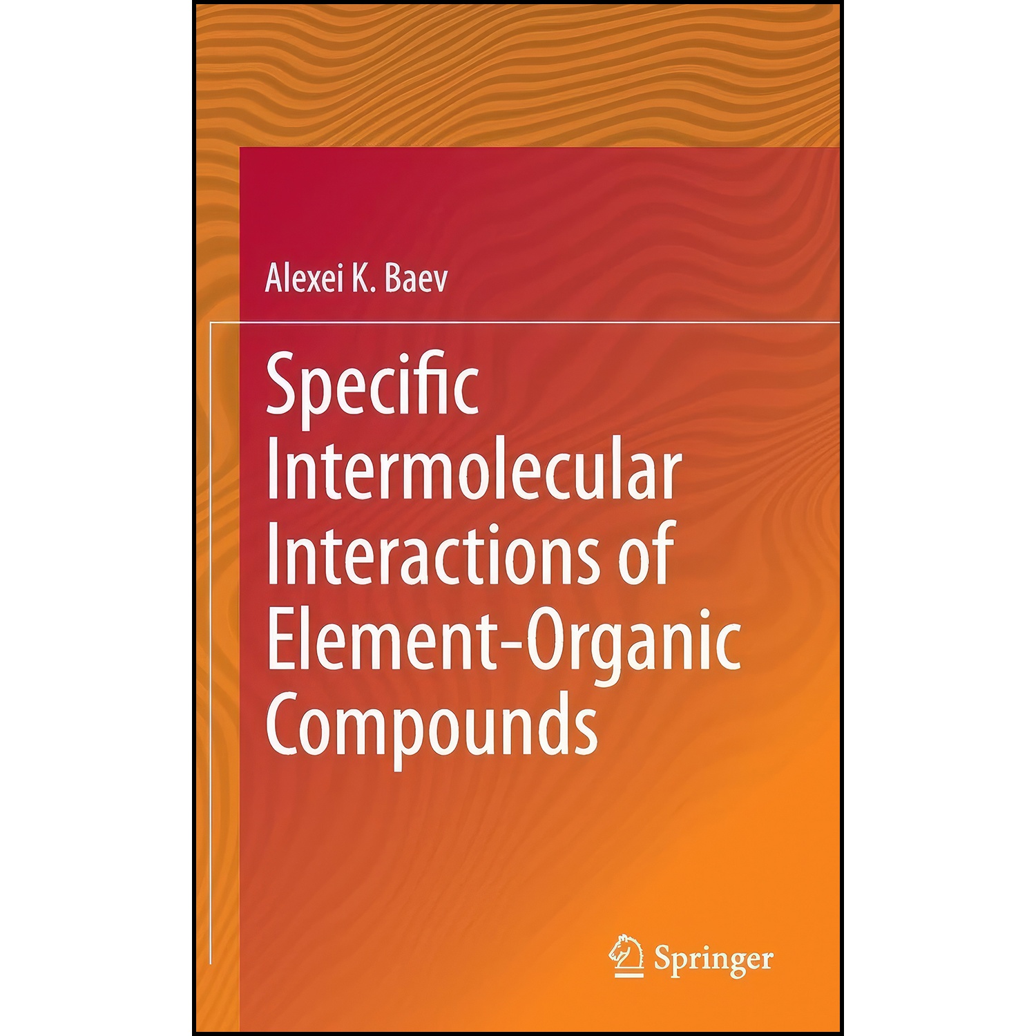 قیمت و خرید کتاب Specific Intermolecular Interactions Of Element ...