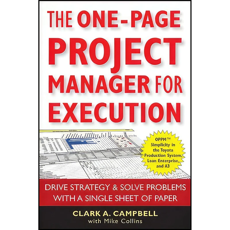 کتاب The One-Page Project Manager for Execution اثر Clark A. Campbell and Mike Collins انتشارات Wiley
