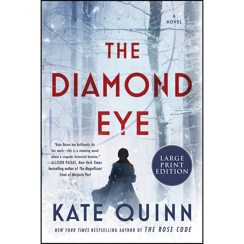 کتاب The Diamond Eye اثر Kate Quinn انتشارات Harper Large Print