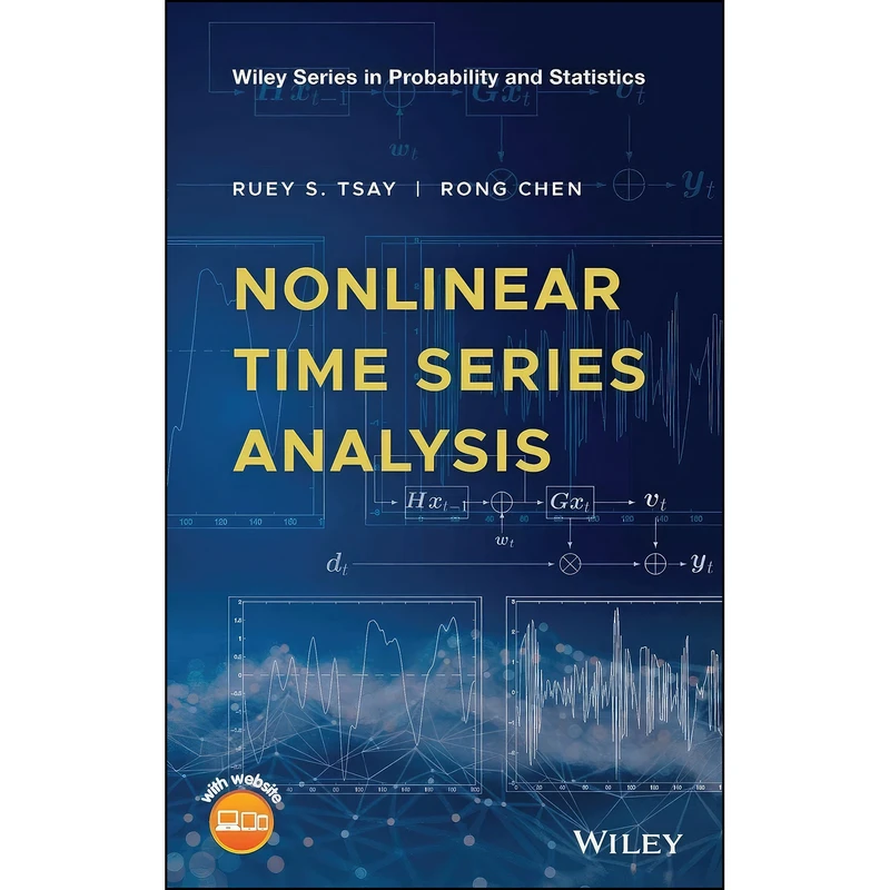 کتاب Nonlinear Time Series Analysis  اثر Ruey S. Tsay and Rong Chen انتشارات Wiley