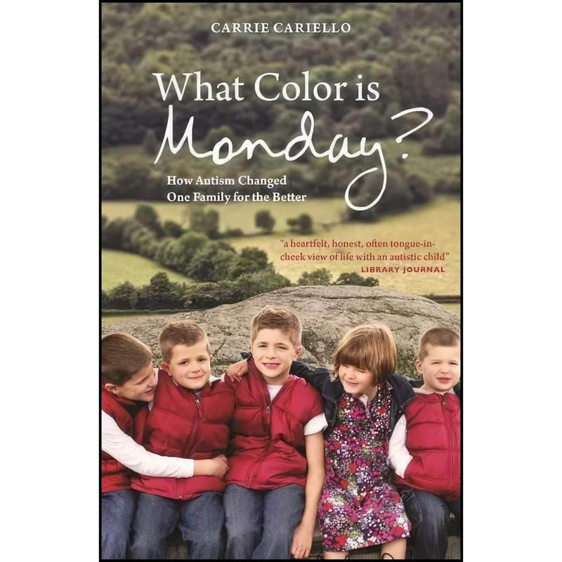 کتاب What Color is Monday? اثر Carrie Cariello انتشارات Jessica Kingsley Publishers