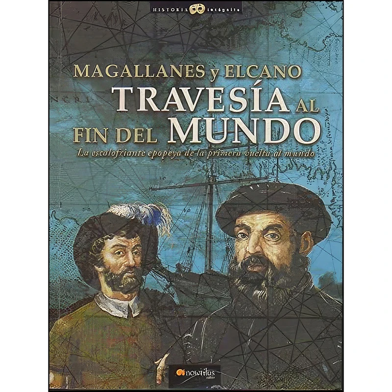 کتاب Magallanes y Elcano اثر Gabriel Sanchez Sorondo انتشارات Ediciones Nowtilus