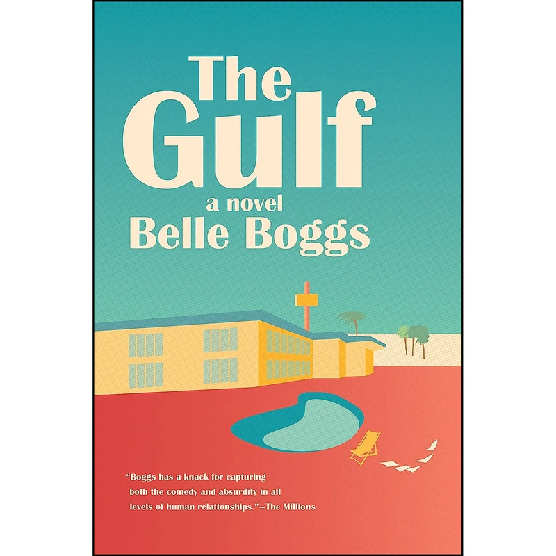 کتاب The Gulf اثر Belle Boggs انتشارات Graywolf Press