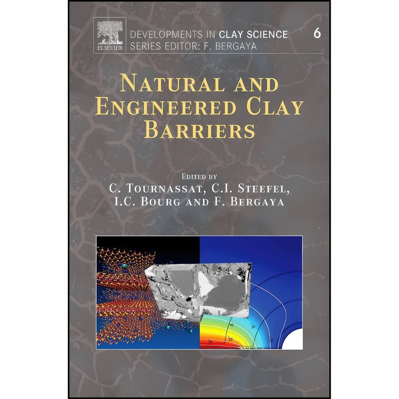 کتاب Natural and Engineered Clay Barriers  اثر جمعي از نويسندگان انتشارات Elsevier