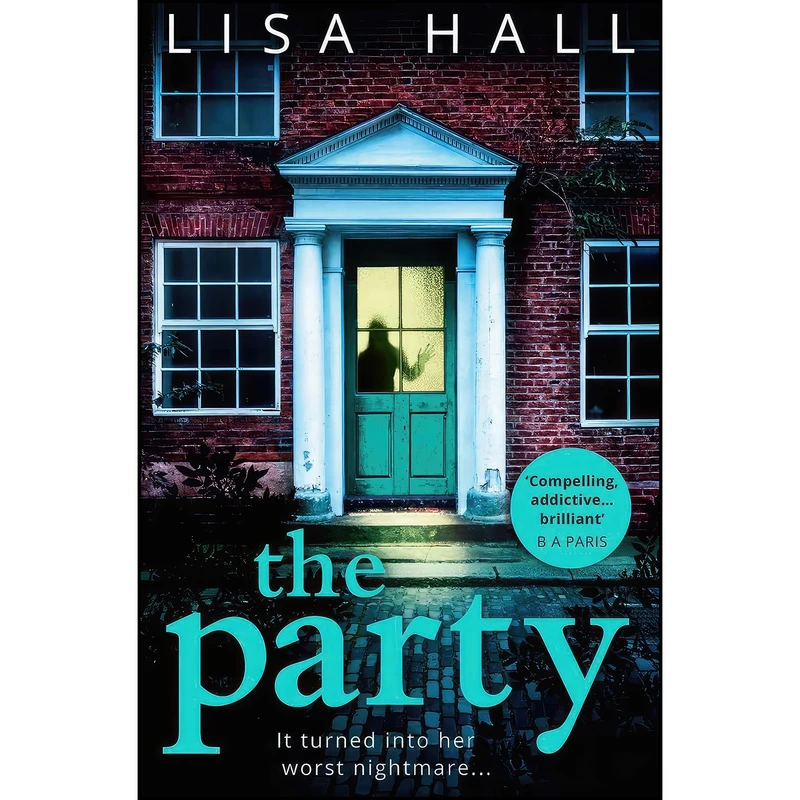 کتاب The Party اثر Lisa Hall انتشارات HQ