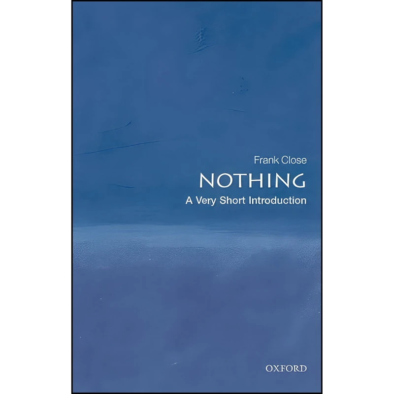 کتاب Nothing اثر Frank Close انتشارات Oxford University Press