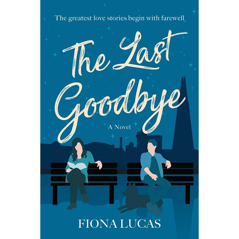 کتاب The Last Goodbye اثر Fiona Lucas انتشارات William Morrow Paperbacks