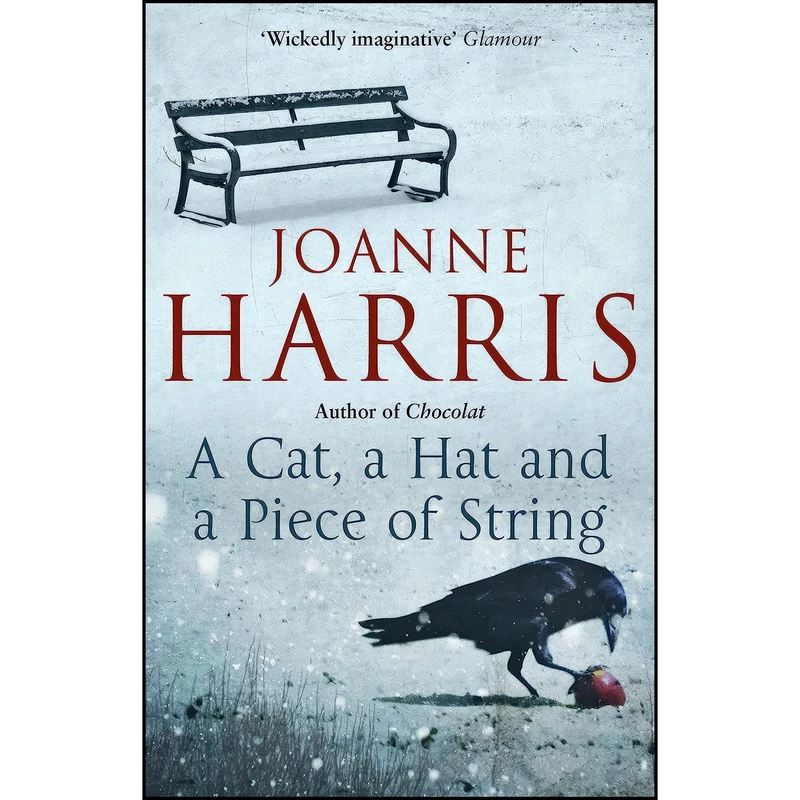 کتاب A Cat, a Hat and a Piece of String اثر Joanne Harris انتشارات Black Swan