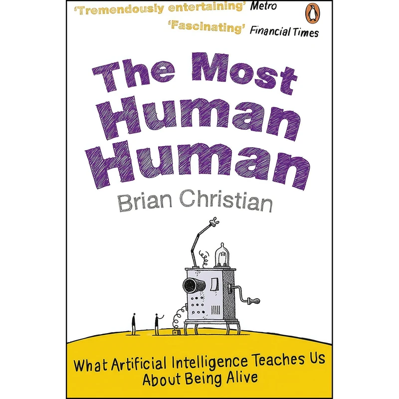 کتاب The Most Human Human اثر Brian Christian انتشارات Penguin