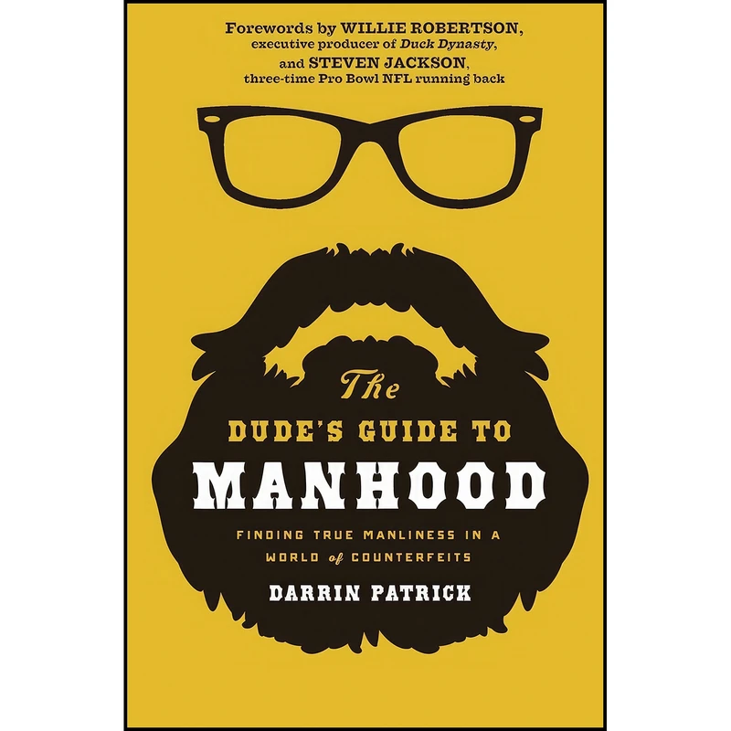 کتاب The Dude's Guide to Manhood اثر جمعی از نویسندگان انتشارات Thomas Nelson