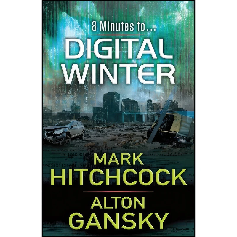 کتاب Digital Winter اثر Mark Hitchcock and Alton Gansky انتشارات Harvest House Publishers