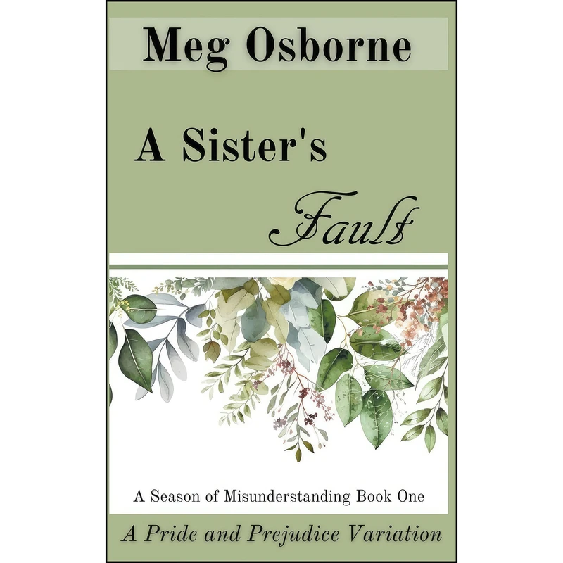 کتاب A Sisters Fault  اثر Meg Osborne انتشارات تازه ها