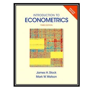 کتاب Introduction to Econometrics اثر James H. Stock and Mark W. Watson انتشارات مؤلفین طلایی