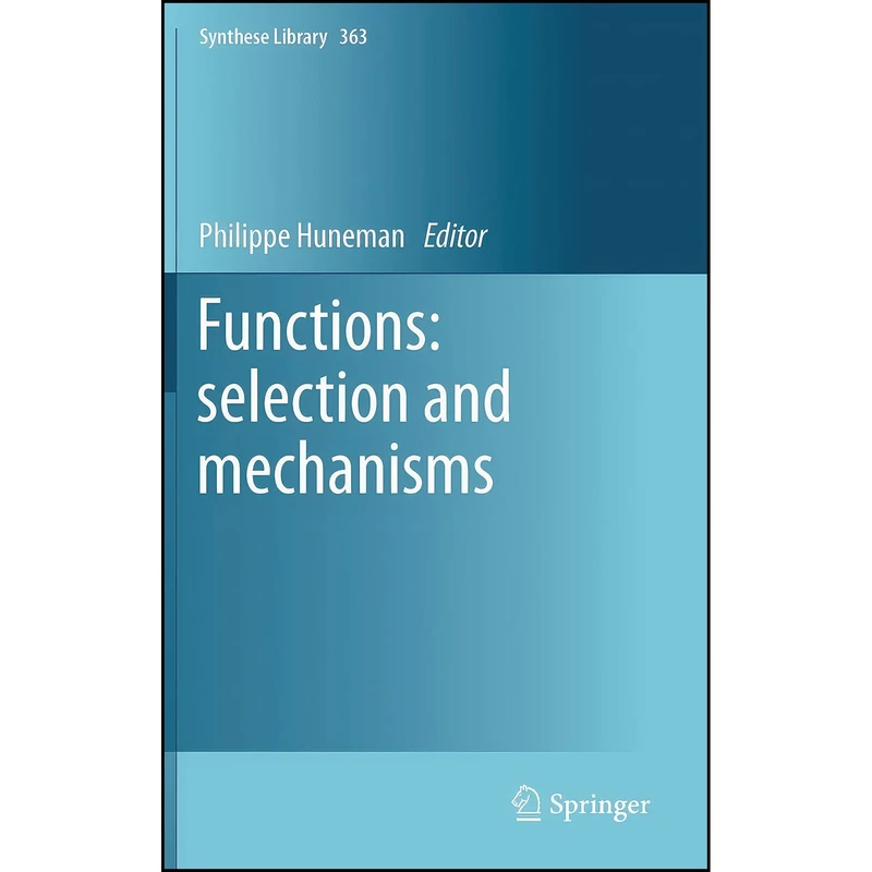 کتاب Functions اثر Philippe Huneman انتشارات Springer