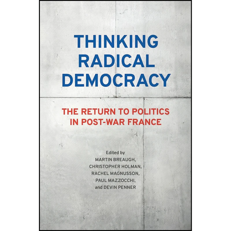 کتاب Thinking Radical Democracy اثر جمعي از نويسندگان انتشارات University of Toronto Press