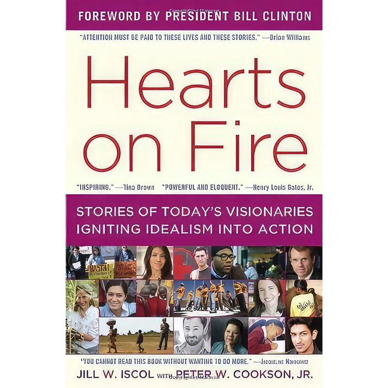 کتاب Hearts on Fire اثر Jill Iscol and Peter W. Cookson and Bill Clinton انتشارات Random House Trade