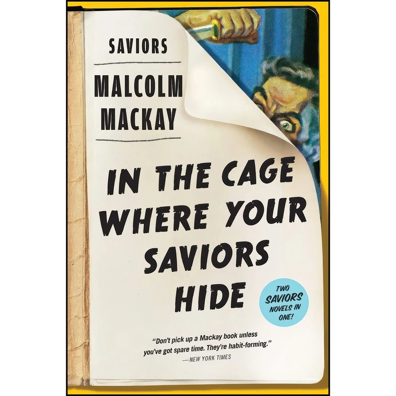 کتاب Saviors اثر Malcolm Mackay انتشارات Mulholland Books
