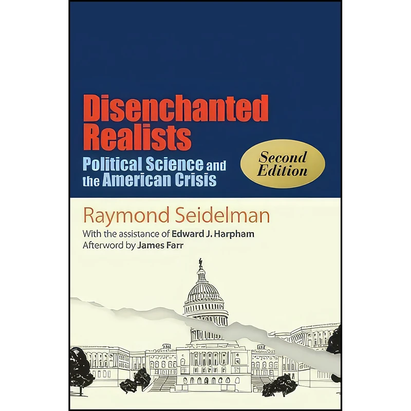 کتاب Disenchanted Realists, Second Edition اثر جمعي از نويسندگان انتشارات State University of New York Press