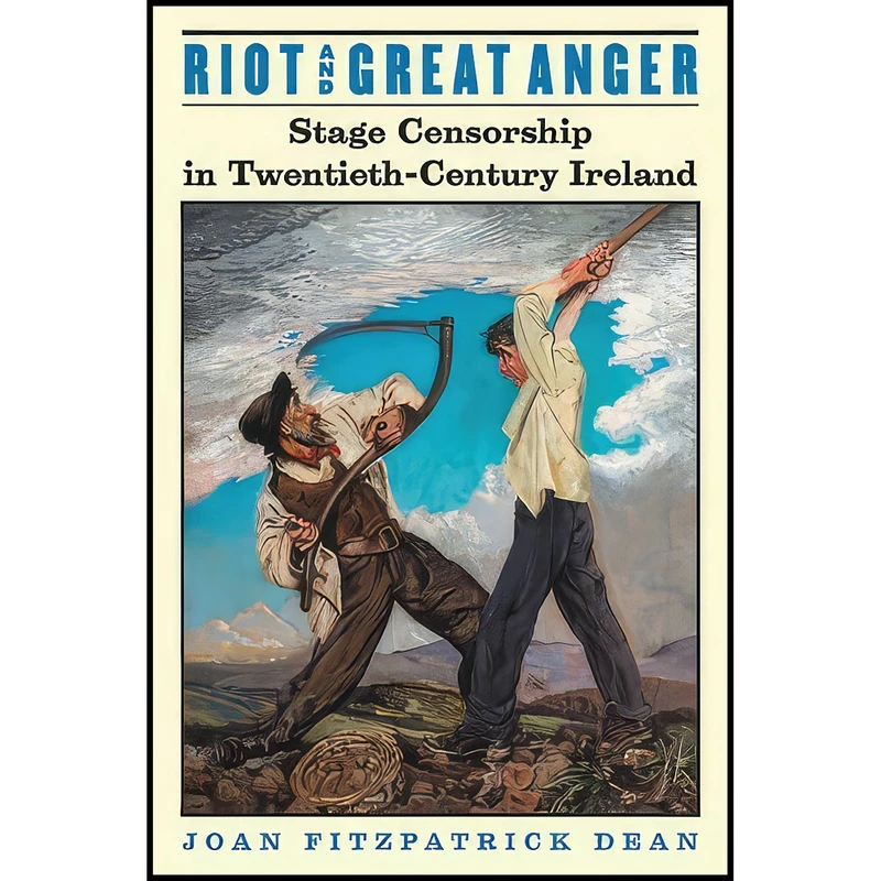 کتاب Riot and Great Anger اثر Joan Fitzpatrick Dean انتشارات University of Wisconsin Press