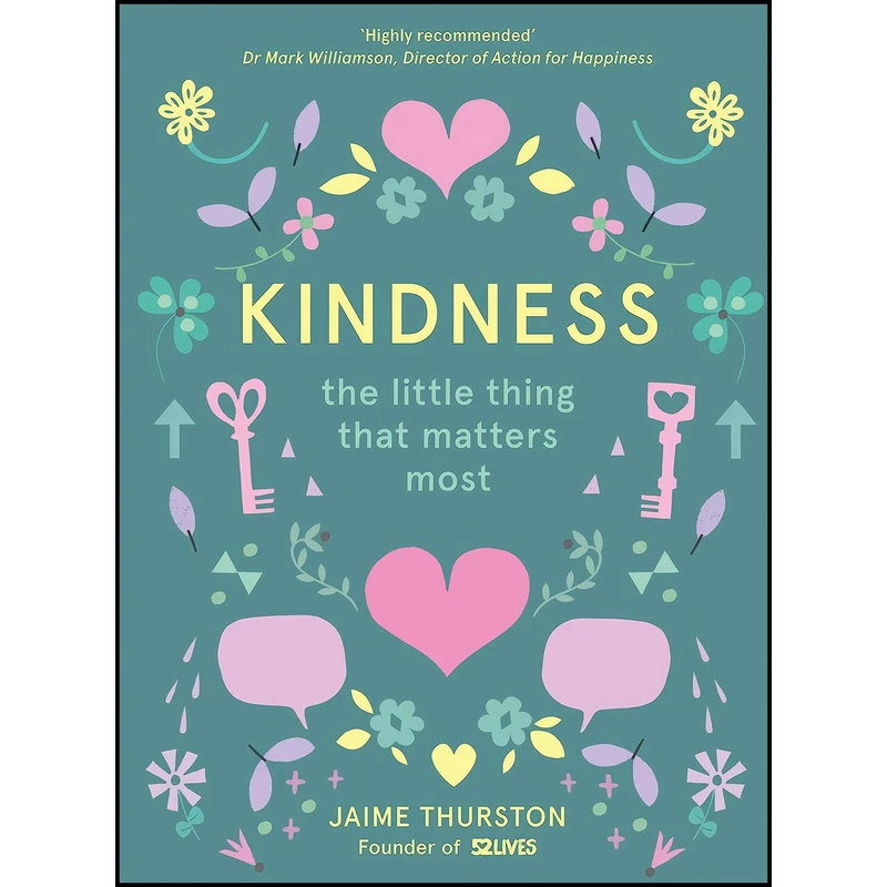 کتاب KINDNESS THE LITTLE THING_HB اثر Jaime Thurston انتشارات Harper Thorsons