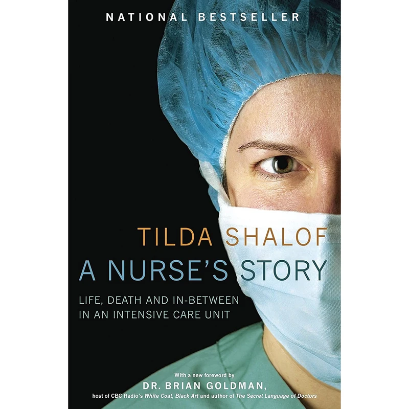 کتاب A Nurse,s Story اثر Tilda Shalof انتشارات McClelland & Stewart