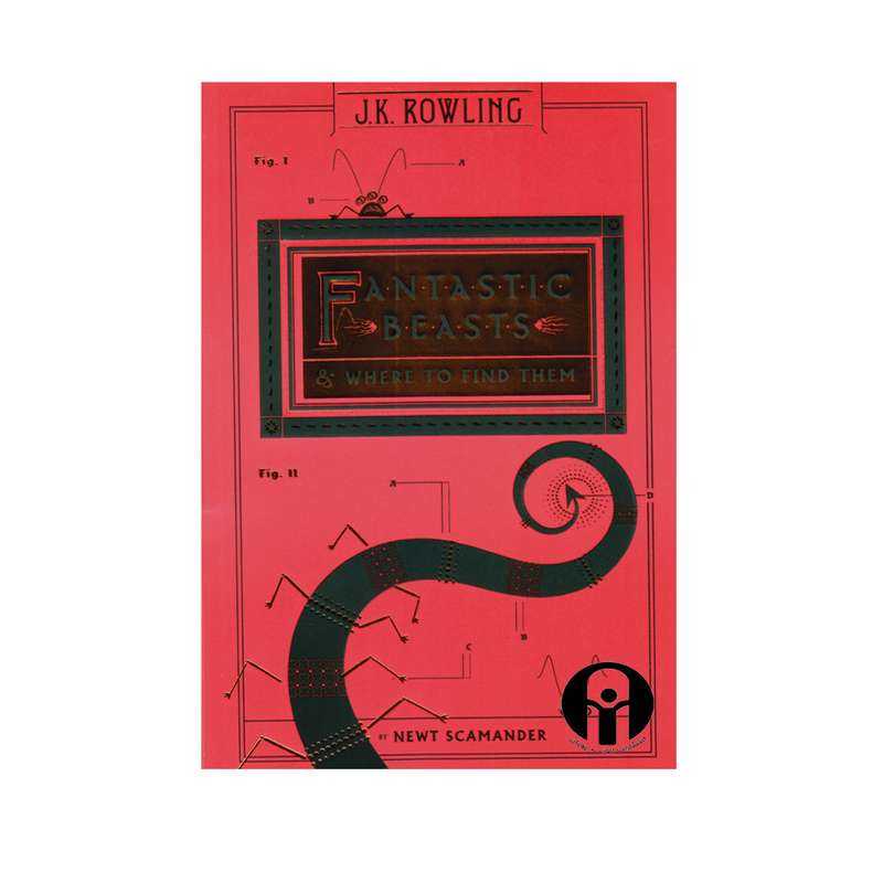 کتاب Fantastic Beasts &Where To Find Them اثر Jk Rowling انتشارات الوند پویان