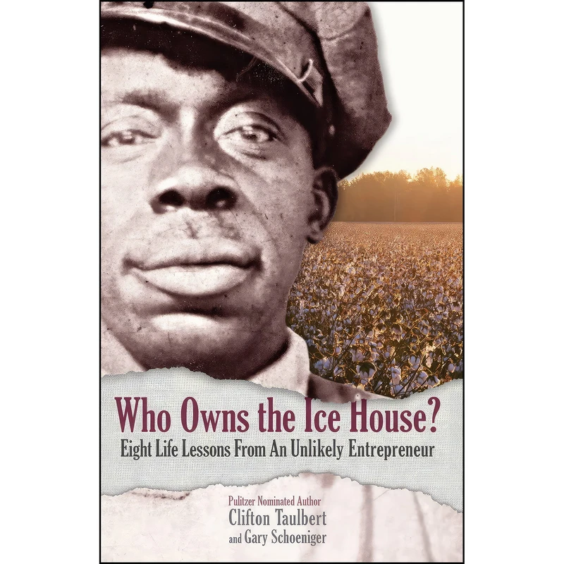 کتاب Who Owns the Ice House? اثر Clifton Taulbert and Gary Schoeniger انتشارات Eli Press