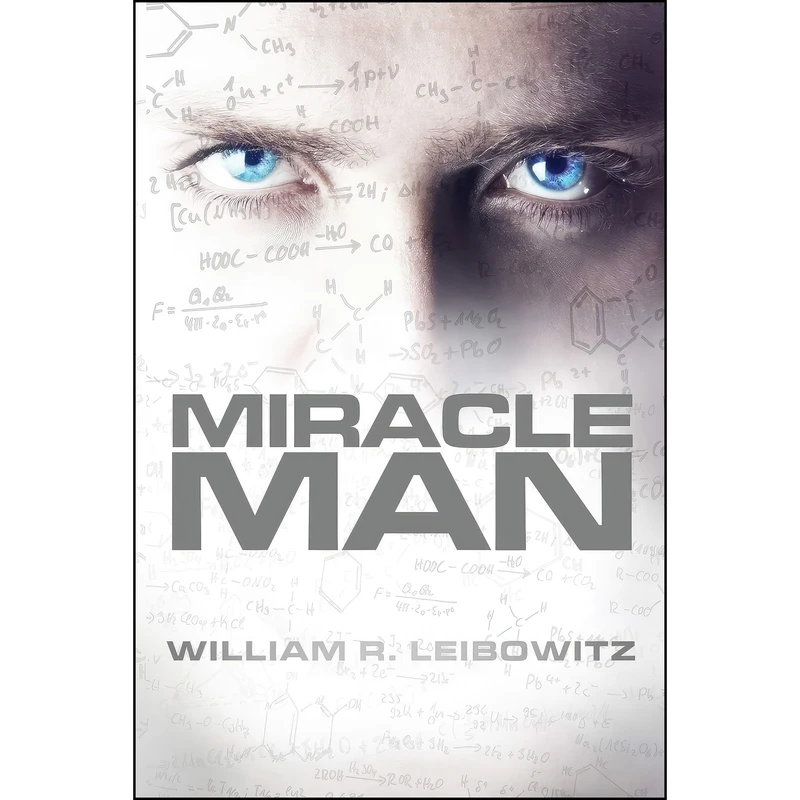 کتاب Miracle Man اثر William Leibowitz انتشارات تازه ها
