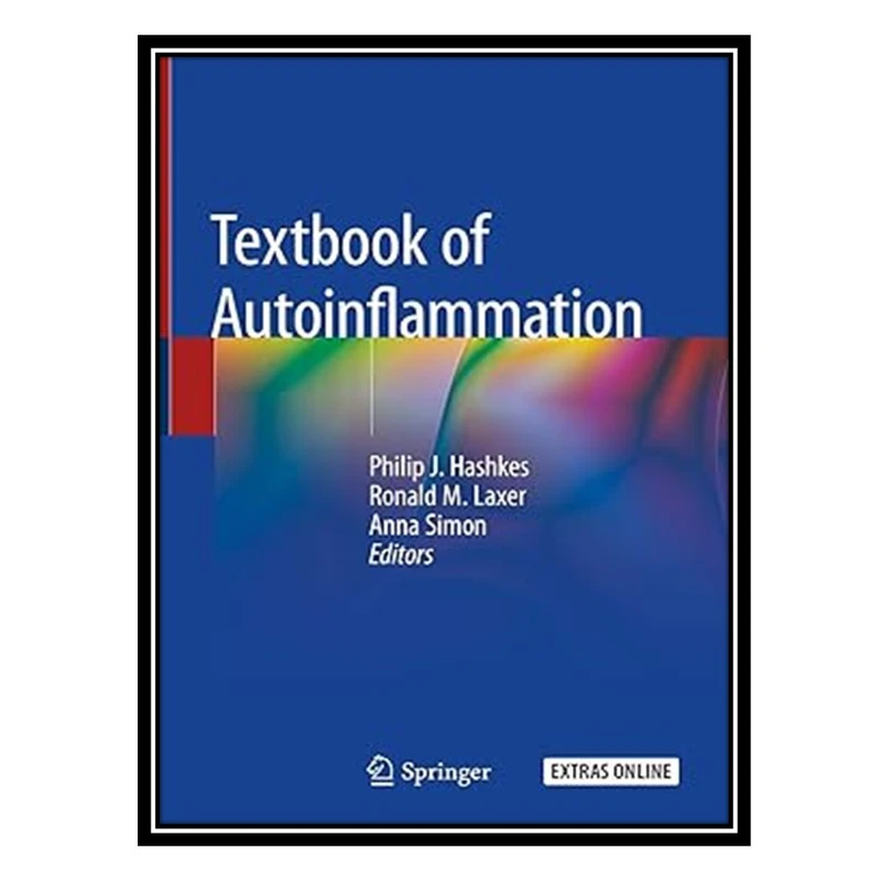 کتاب Textbook of Autoinflammation اثر جمعی از نویسندگان انتشارات مؤلفین طلایی