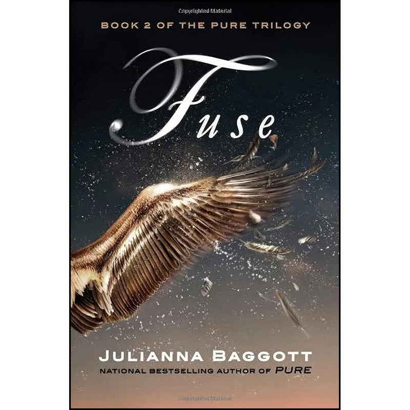 کتاب Fuse  اثر Julianna Baggott انتشارات Grand Central Publishing