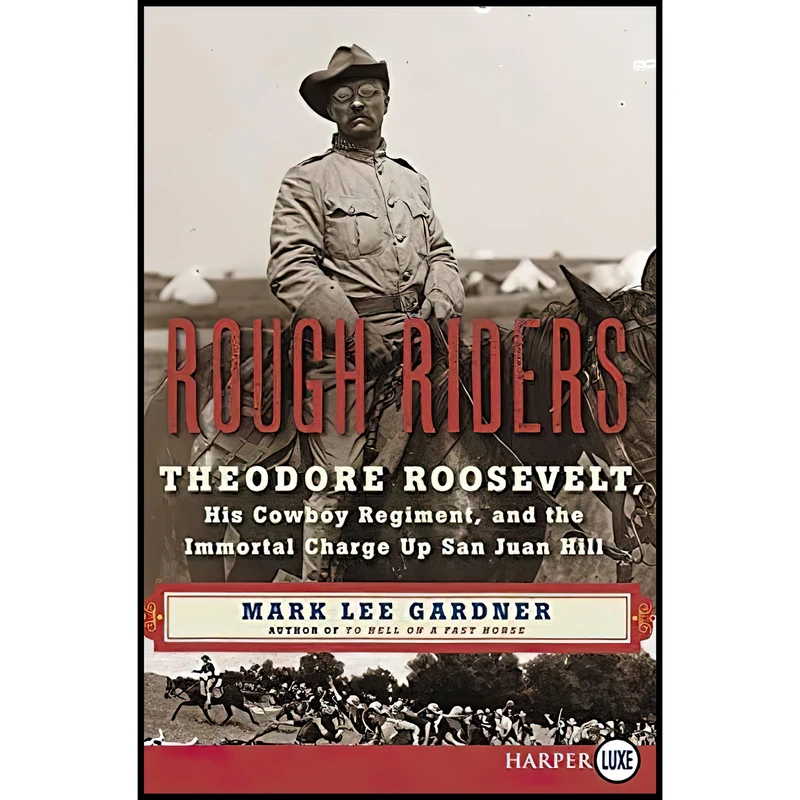 کتاب Rough Riders اثر Mark Lee Gardner انتشارات HarperLuxe