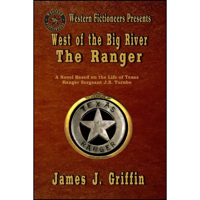 کتاب West of the Big River اثر James J. Griffin انتشارات تازه ها